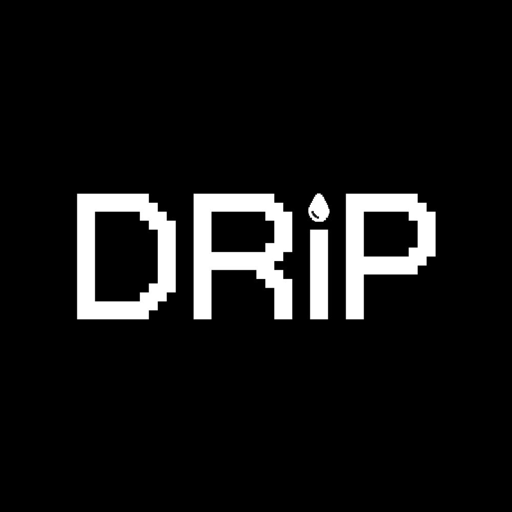 Drip